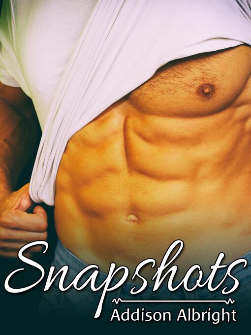 Title details for Snapshots by Addison Albright - Available